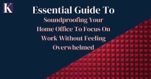 Learn how to soundproof your home office to work without distractions.