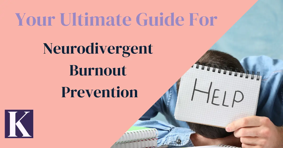 Neurodivergent Burnout Prevention WIth No Fluff, From One Neuroatypical Gal For You All.